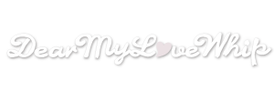 DearMyLovewhip